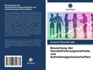 Bewertung der Sensibilisierungsmethode von Aufnahmegemeinschaften