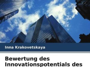 Bewertung des Innovationspotentials des Universitätskomplexes der Region