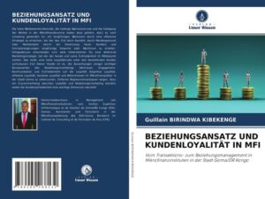 Beziehungsansatz und Kundenloyalität in Mfi