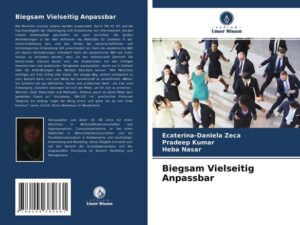 Biegsam Vielseitig Anpassbar