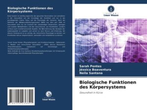 Biologische Funktionen des Körpersystems