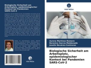 Biologische Sicherheit am Arbeitsplatz, epidemiologischer Kontext bei Pandemien SARS-CoV-2