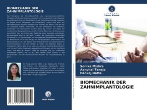 Biomechanik der Zahnimplantologie