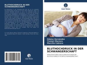 Bluthochdruck in der Schwangerschaft