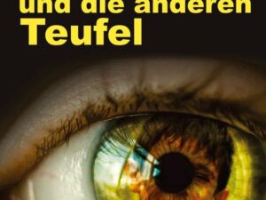 Böse Mutter und die anderen Teufel