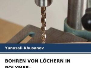 Bohren von Löchern in Polymer-Verbundwerkstoffen