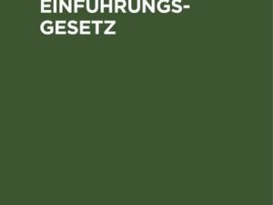 Bürgerliches Gesetzbuch nebst Einführungsgesetz