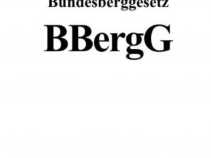 Bundesberggesetz (BBergG)