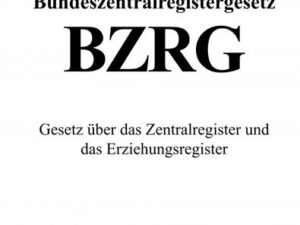 Bundeszentralregistergesetz (BZRG)