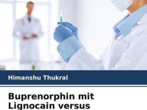 Buprenorphin mit Lignocain versus Lignocain - eine Doppelblindstudie