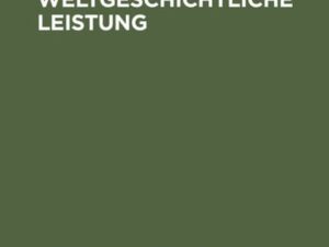 Caesars weltgeschichtliche Leistung