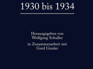 Carl Schmitt: Tagebücher / 1930 bis 1934