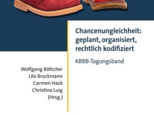 Chancenungleichheit: geplant, organisiert, rechtlich kodifiziert