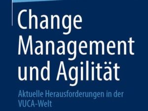 Change Management und Agilität