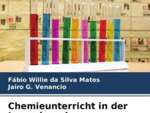 Chemieunterricht in der Jugend- und Erwachsenenbildung im Lichte der Bioethik