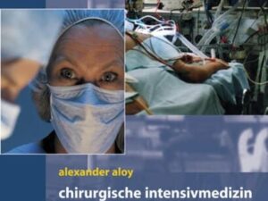 Chirurgische Intensivmedizin