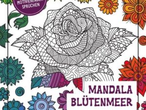 Colorful Mandala – Mandala – Blütenmeer