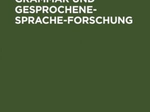 Construction Grammar und Gesprochene-Sprache-Forschung