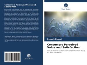 Consumers Perceived Value and Satisfaction