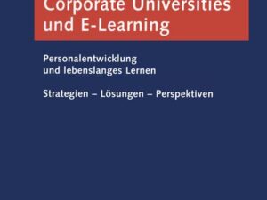 Corporate Universities und E-Learning