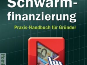 Crowdinvesting Schwarmfinanzierung