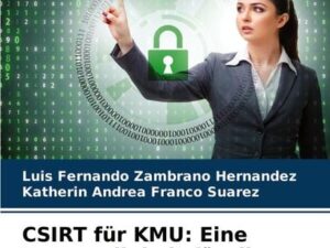 CSIRT für KMU: Eine Notwendigkeit für diesen Sektor der kolumbianischen Wirtschaft