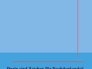 „Darin sind Zeichen für Nachdenkende“