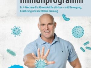 Das 5-Minuten-Immunprogramm