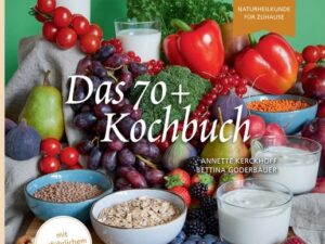 Das 70+ Kochbuch