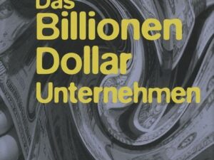 Das Billionen-Dollar-Unternehmen