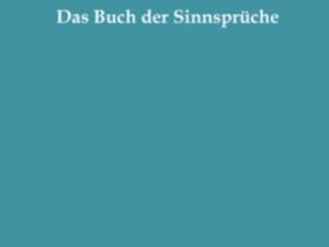 Das Buch der Sinnsprüche