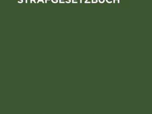 Das bulgarische Strafgesetzbuch