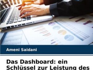 Das Dashboard: ein Schlüssel zur Leistung des Einkaufsprozesses