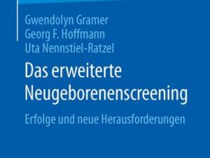 Das erweiterte Neugeborenenscreening