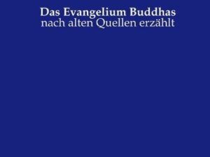 Das Evangelium Buddhas