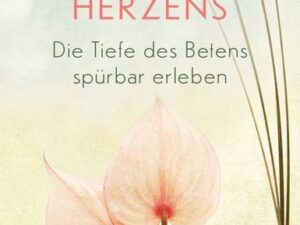 Das Gebet des Herzens