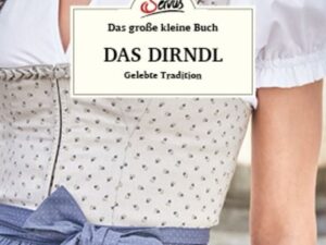 Das große kleine Buch: Das Dirndl