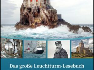 Das große Leuchtturm-Lesebuch