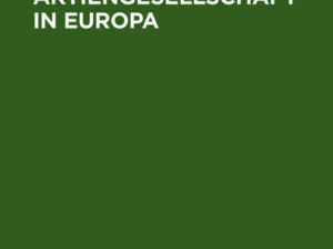 Das Kapital der Aktiengesellschaft in Europa