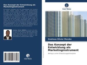 Das Konzept der Entwicklung als Marketinginstrument