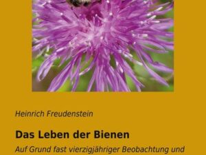 Das Leben der Bienen