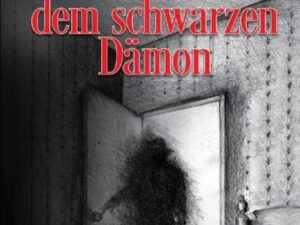 Das Leben mit dem schwarzen Dämon