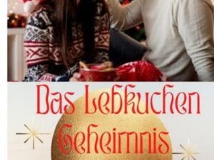 Das Lebkuchengeheimnis