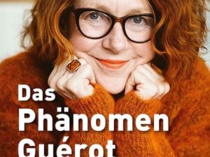 Das Phänomen Guérot