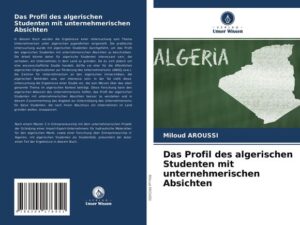 Das Profil des algerischen Studenten mit unternehmerischen Absichten