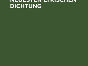 Das Religiöse in der neuesten lyrischen Dichtung