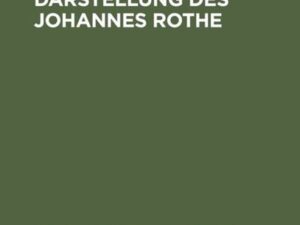 Das Rittertum in der Darstellung des Johannes Rothe