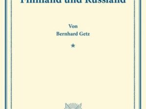 Das staatsrechtliche Verhältnis zwischen Finnland und Russland.