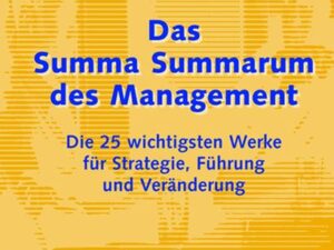 Das Summa Summarum des Management