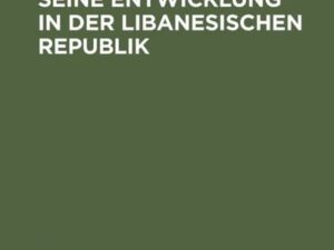 Das Waqfrecht und seine Entwicklung in der libanesischen Republik